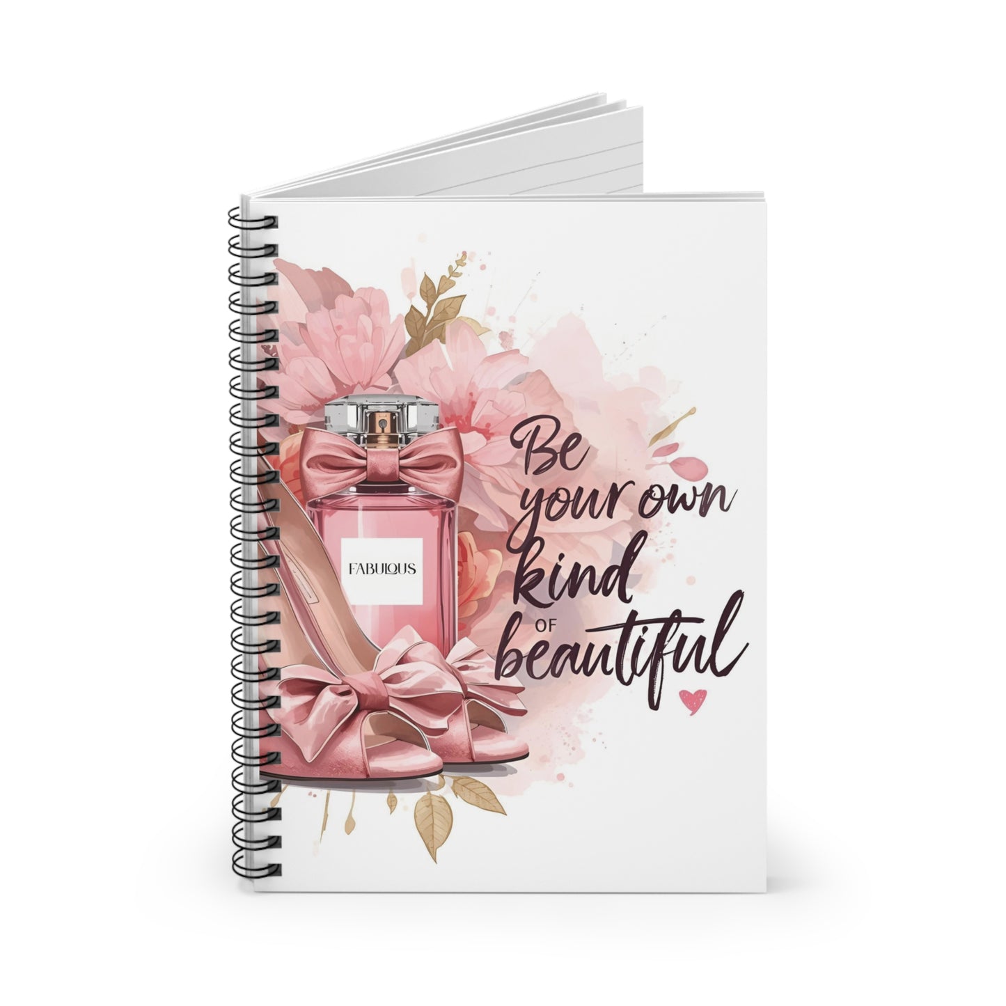 Pink Floral Spiral Notebook - Be Your Own Kind of Beautiful, Cute Journal, Gift for Her, Inspirational Writing, Everyday Planner, [...]